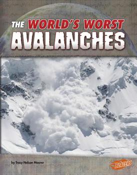 Hardcover The World's Worst Avalanches Book