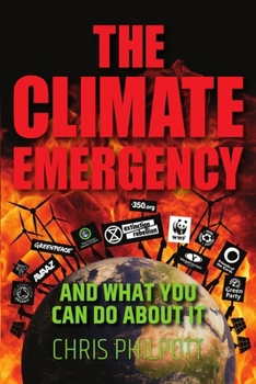 Paperback The Climate Emergency: And What You Can Do about It Book