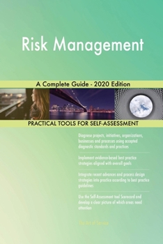 Paperback Risk Management A Complete Guide - 2020 Edition Book