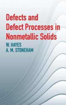 Paperback Defects and Defect Processes in Nonmetallic Solids Book