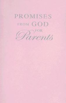 Paperback Promises from God for Parents - Pink Book