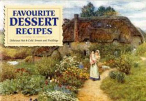 Favourite Dessert Recipes - Book  of the Favourite Teatime Recipes