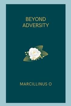 Paperback Beyond Adversity Book