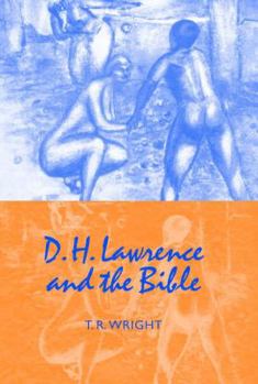 Hardcover D. H. Lawrence and the Bible Book