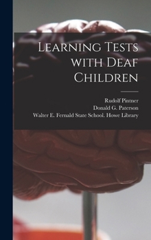 Hardcover Learning Tests With Deaf Children Book