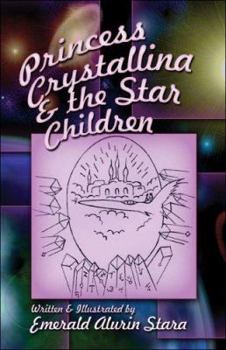 Paperback Princess Crystallina And the Star Children Book