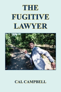 Paperback The Fugitive Lawyer Book