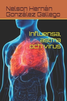 Paperback Influensa, astma och virus [Swedish] Book