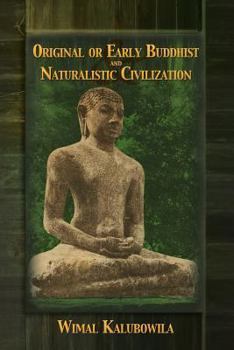 Paperback Original or Early Buddhist & Naturalistic Civilization Book