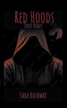 Paperback Red Hoods: First Hunt Book
