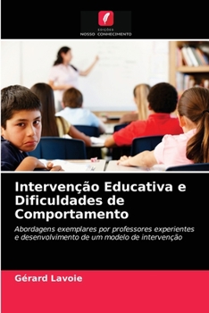 Paperback Intervenção Educativa e Dificuldades de Comportamento [Portuguese] Book