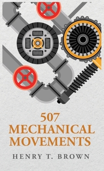 Hardcover 507 Mechanical Movements Book