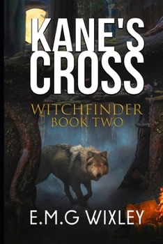 Paperback Kane's Cross: Witchfinder Book