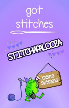 Spiral-bound Got Stitches: Stitchapalooza! Book