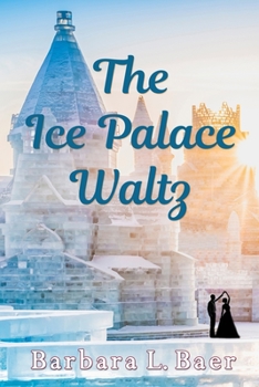 Paperback The Ice Palace Waltz Book