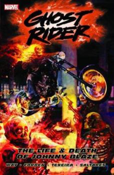 Paperback Ghost Rider - Volume 2: The Life & Death of Johnny Blaze Book