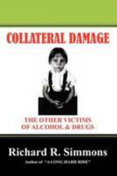 Paperback Collateral Damage: The Other Victims Book