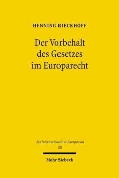 Der Vorbehalt Des Gesetzes Im Europarecht