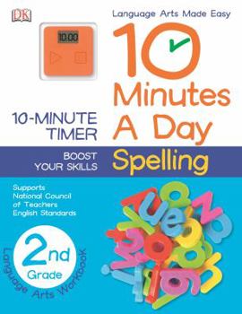 Paperback 10 Minutes a Day: Spelling, Second Grade: Supports National Council of Teachers English Standards Book