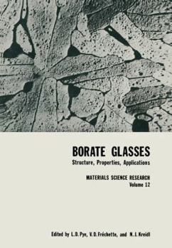 Paperback Borate Glasses: Structure, Properties, Applications Book