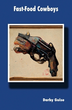 Paperback Fast-Food Cowboys Book