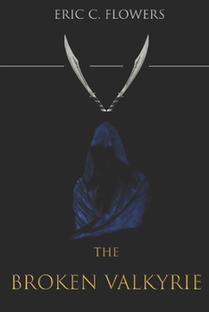 Paperback The Broken Valkyrie Book