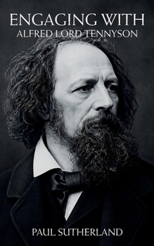Engaging with Alfred Lord Tennyson