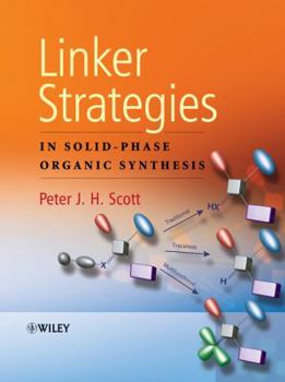 Hardcover Linker Strategies in Solid-Phase Organic Synthesis Book