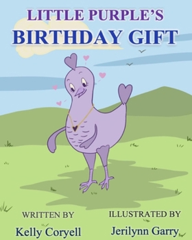 Paperback Little Purple's Birthday Gift Book