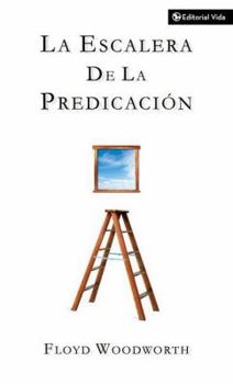 Paperback La Escalera de la Predicación [Spanish] Book