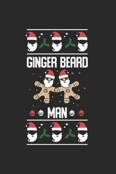 Paperback Christmas Ginger Beardman Notebook: Notebook / 6x9 Zoll / 120 dotted Pages Book