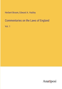 Paperback Commentaries on the Laws of England: Vol. 1 Book