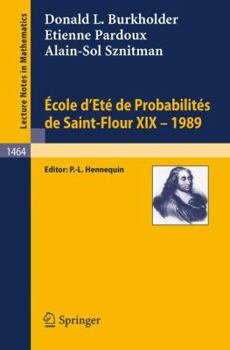 Paperback Ecole d'Ete de Probabilites de Saint-Flour XIX - 1989 Book