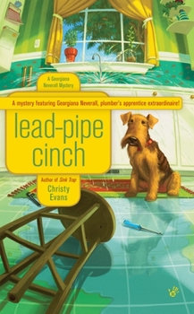 Lead-Pipe Cinch - Book #2 of the A Georgiana Neverall Mystery