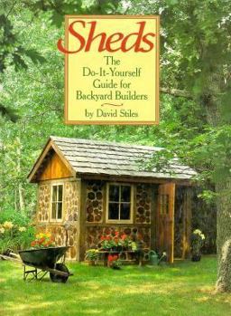 Hardcover Sheds: The Do-It-Yourself Guide for Backyard Builders Book