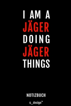 Notizbuch f�r J�ger: Originelle Geschenk-Idee [120 Seiten gepunktet Punkte-Raster blanko Papier]