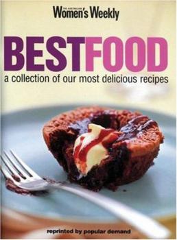 Best Food (The Australian Women's Weekly Cookbooks) - Book  of the Women's Weekly