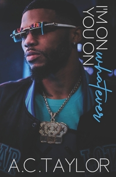 Paperback I'm On Whatever You On Book