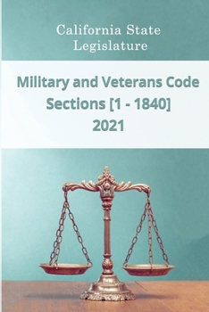Paperback Military and Veterans Code 2021 - Sections [1 - 1840] Book