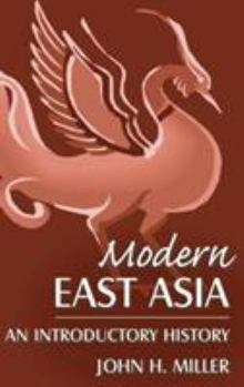 Hardcover Modern East Asia: An Introductory History: An Introductory History Book