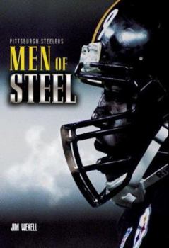 Hardcover Pittsburgh Steelers: Men of Steel Book