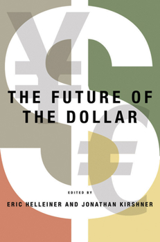 Hardcover The Future of the Dollar Book