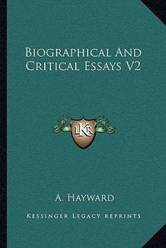 Paperback Biographical And Critical Essays V2 Book