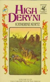 High Deryni - Book #12 of the Deryni Chronology