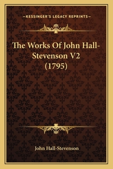 Paperback The Works Of John Hall-Stevenson V2 (1795) Book