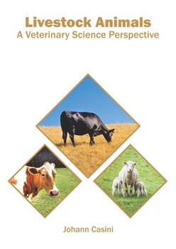 Hardcover Livestock Animals: A Veterinary Science Perspective Book