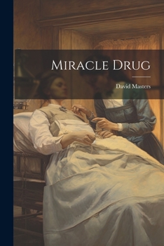 Paperback Miracle Drug Book