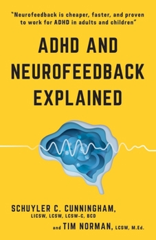 Paperback ADHD and Neurofeedback Explained Book