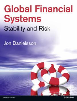 Paperback Global Financial Systems: Stability and Risk Book