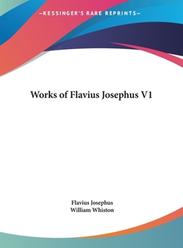 Hardcover Works of Flavius Josephus V1 Book